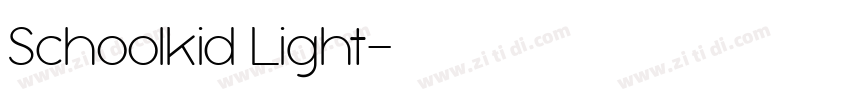 Schoolkid Light字体转换